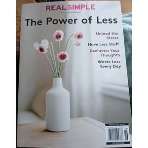 The Power of Less: Real‎ Simple Magazine 2025 Unload The Stress Waste Less NEW!